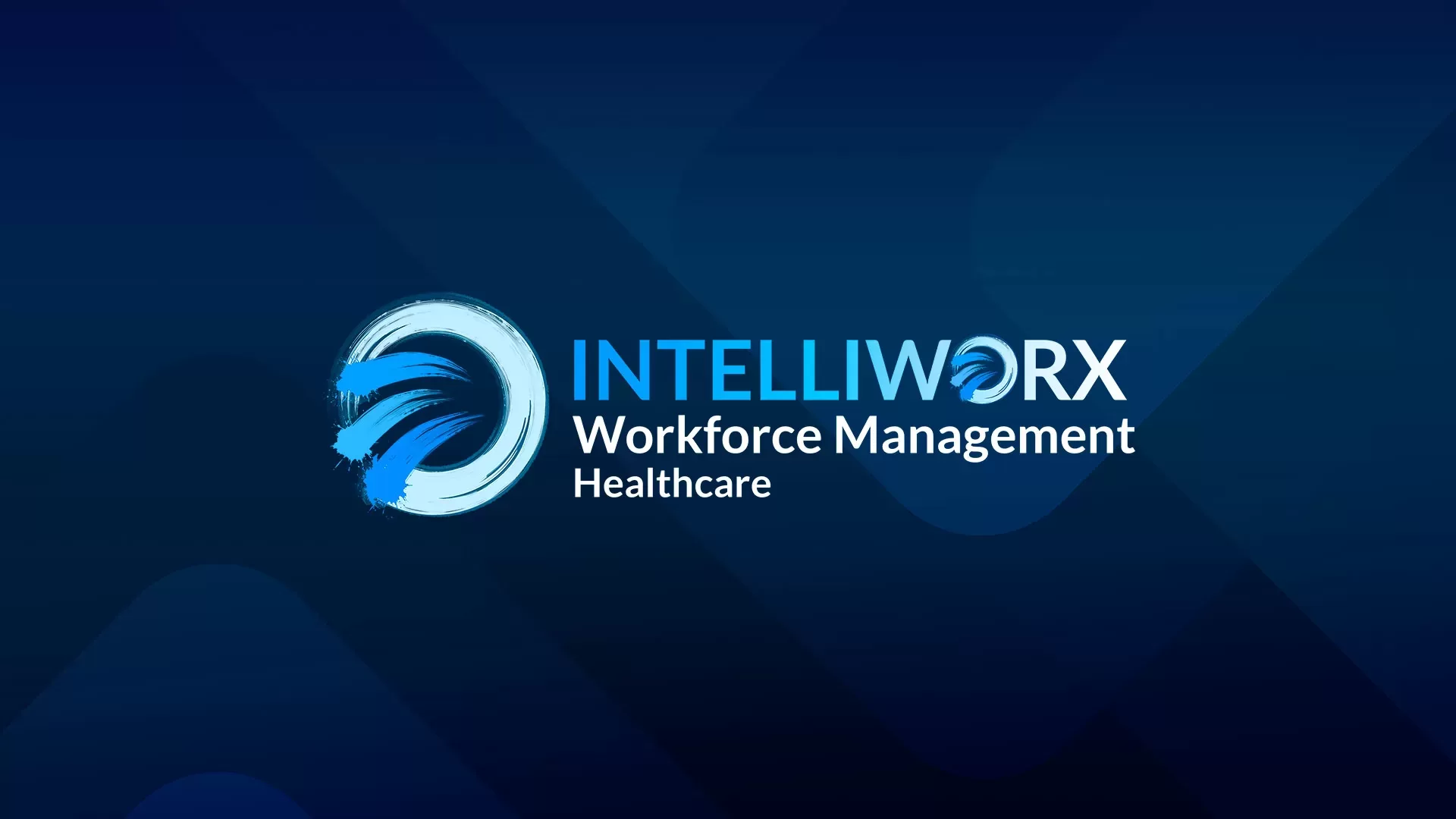 Intelliworx Launches New Workforce Management Software for Rural Hospitals Healthcare Workforce Management